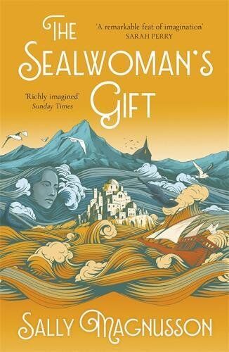 Sally Magnusson - The Sealwoman's Gift: the extraordinary book club novel of 17th century Iceland - Preis vom 30.09.2026 22:30:23 h