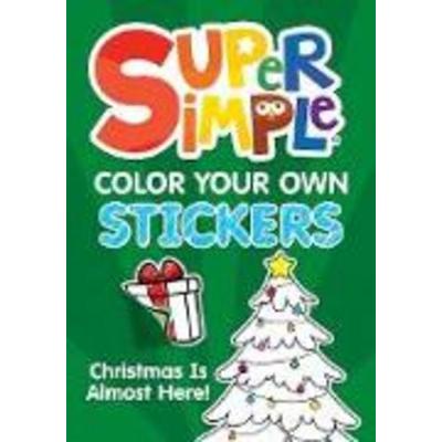 Super Simple(TM) Color Your Own Stickers, Taschenbuch von Dover Publications Inc,Super Simple, Dover Publications Inc., 978-0-486-85484-7