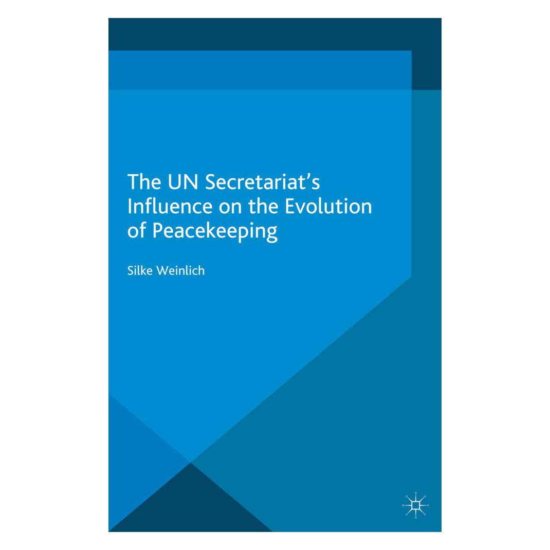Springer The UN Secretariat's Influence on the Evolution of Peacekeeping (Englisch, Softcover, S Weinlich) (55815170)