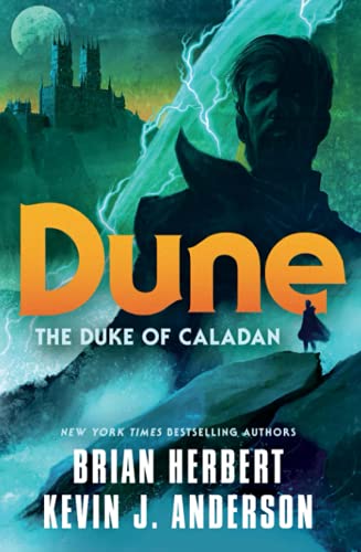 Brian Herbert - Dune: The Duke of Caladan (Caladan Trilogy, Band 1) - Preis vom 09.10.2026 07:28:09 h