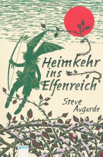 Steve Augarde - Heimkehr ins Elfenreich - Preis vom 13.10.2026 19:28:25 h