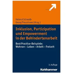 Inklusion, Partizipation und Empowerment in der Behindertenarbeit, Fachbücher von Georg Theunissen, Helmut Schwalb