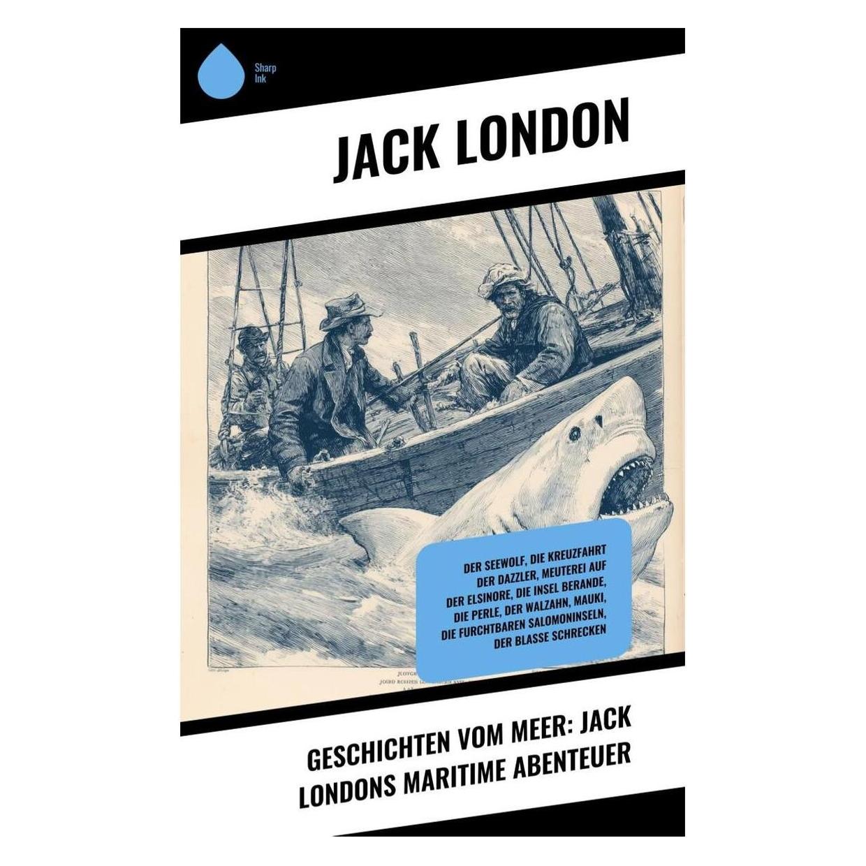 Umbreit Geschichten vom Meer: Jack Londons maritime Abenteuer (Deutsch, Softcover, Jack London) (64897272)