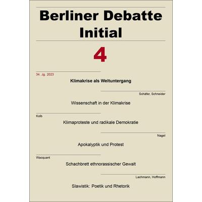 Berliner Debatte Initial 34 (2023) 4, Taschenbuch von , Franz Steiner Verlag, 978-3-515-13669-3