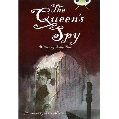 Bug Club Independent Fiction Year 6 Red A The Queen's Spy, Taschenbuch von Sally Prue, Pearson ELT, 978-0-435-07620-7