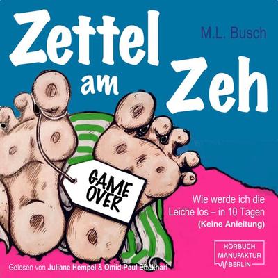 Zettel am Zeh - M.L. Busch, Audio, 4066004431352