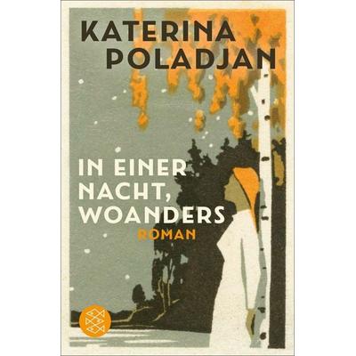 In einer Nacht, woanders, Taschenbuch von Katerina Poladjan, Fischer Taschenbuch Verlag, 978-3-596-70905-2