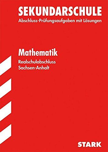 Olaf Klärner - Abschlussprüfung Sekundarschule Sachsen-Anhalt - Mathematik Realschulabschluss - Preis vom 10.10.2026 11:48:34 h
