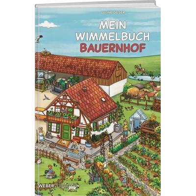 Mein Wimmelbuch Bauernhof, Gebundene Ausgabe von Celine Geser, Weber Verlag AG, 978-3-03818-356-3