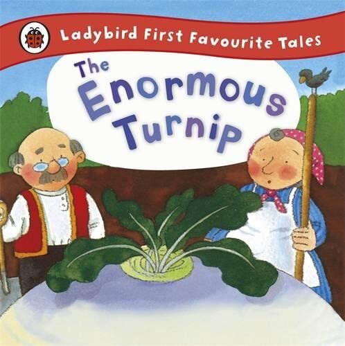 Irene Yates - The Enormous Turnip: Ladybird First Favourite Tales - Preis vom 11.10.2026 15:43:13 h