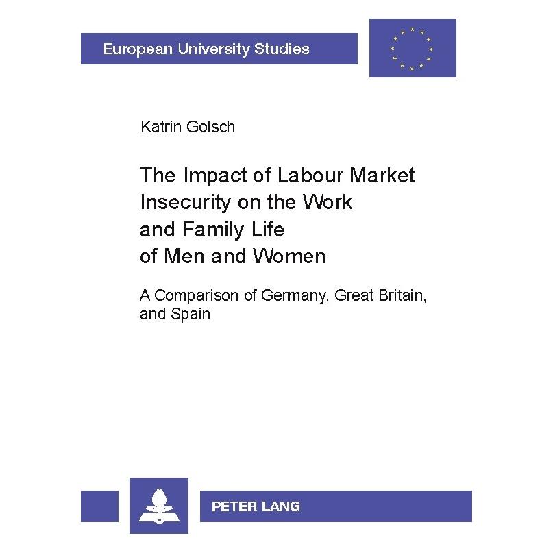 Umbreit Golsch:The Impact of Labour Market Inse (Deutsch, Softcover, Katrin Golsch) (64886234)