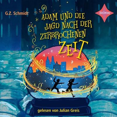 Adam und die Jagd nach der zerbrochenen Zeit - G.Z. Schmidt, Audio, 4066004764849