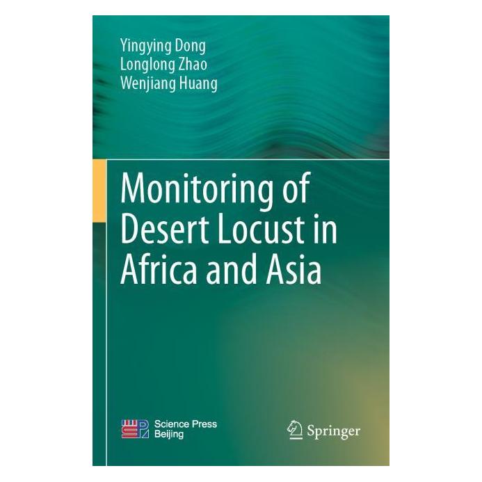 Springer Monitoring of Desert Locust in Africa and Asia (Englisch, Softcover, Longlong Zhao, Wenjiang Huang, Yingying Dong) (56989711)