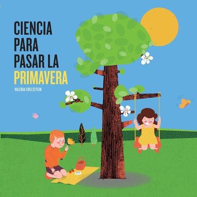 Ciencia para pasar la primavera - Valeria Edelsztein, Audio, 9789178890354