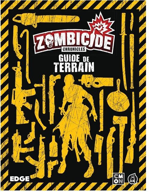 Edge Zombicide Chronicles : Guide de Terrain