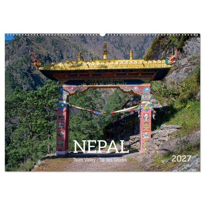 Nepal Tsum Valley - Tal des Glücks (Wandkalender 2027 DIN A2 quer), CALVENDO Monatskalender