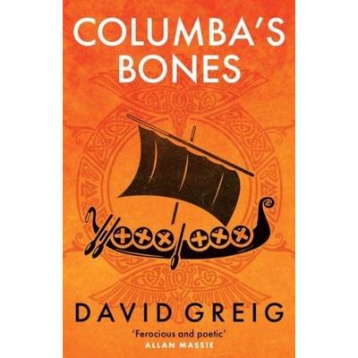 Columba's Bones, Taschenbuch von David Greig, BookSource, 978-1-84697-673-5