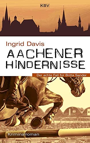 Ingrid Davis - Aachener Hindernisse: Der achte Fall für Britta Sander - Preis vom 19.10.2026 19:33:35 h