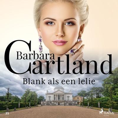 Blank als een lelie - Barbara Cartland, Audio, 9788726748499