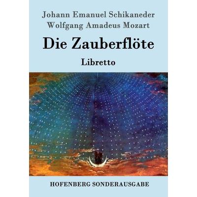 Die Zauberflöte -