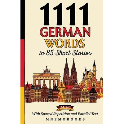 1111 German Words in 85 Short Stories, Taschenbuch von Mnemobooks, Mnemobooks