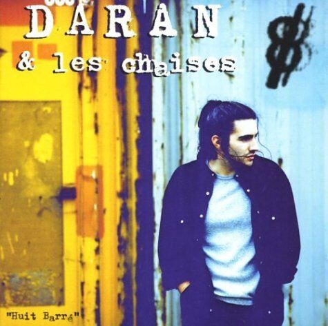 Daran & Les Chaises - Huit Barre - Preis vom 11.10.2026 03:10:56 h