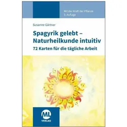 Kartenset: Spagyrik gelebt - Naturheilkunde intuitiv, Ratgeber von Susanne Gärtner