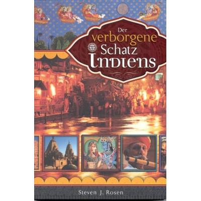 Der verborgene Schatz Indiens, Taschenbuch von Steven Rosen, Bhaktivedanta Book Trust (BBT), 978-91--7149438-2