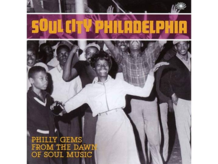 Various Artists - Soul City: Philadelphia