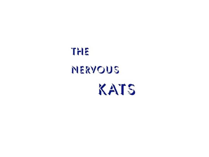 The Nervous Kats