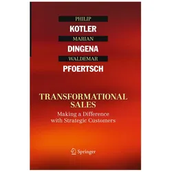 Transformational Sales, Fachbücher von Philip Kotler, Waldemar Pfoertsch, Marian Dingena