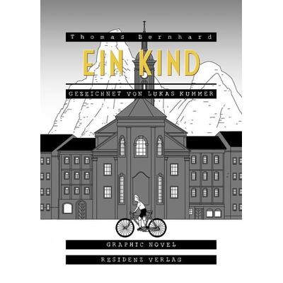 Ein Kind, Gebundene Ausgabe von Thomas Bernhard, Residenz, 978-3-7017-1795-8
