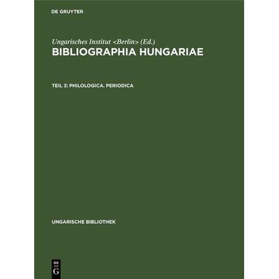 Philologica. Periodica, Gebundene Ausgabe von , De Gruyter, 978-3-11-104892-5