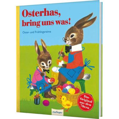 Osterhas, bring uns was!, Gebundene Ausgabe von , Esslinger in der Thienemann-Esslinger Verlag GmbH, 978-3-480-23342-7