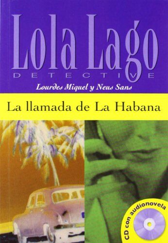 Lourdes Miquel López - Lola Lago detective. La llamada de La Habana - Preis vom 17.10.2026 19:25:27 h