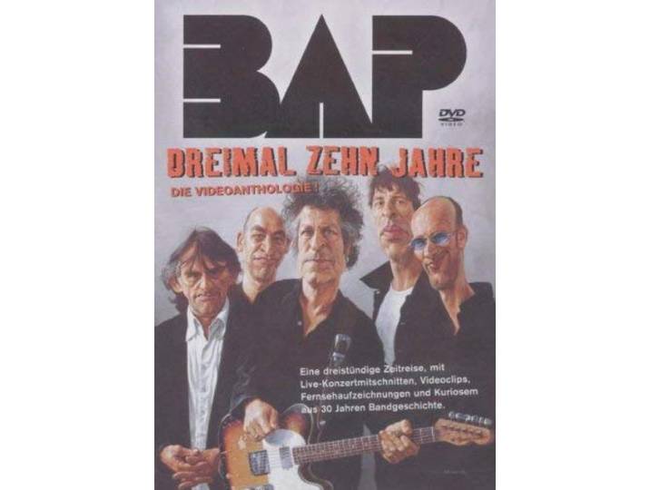 BAP - Dreimal zehn Jahre