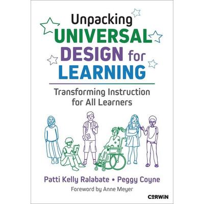 Unpacking Universal Design for Learning, Taschenbuch von Margaret Ann Coyne,Patricia Kelly Ralabate, Sage Publications, 978-1-07-192818-9