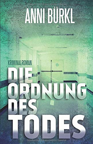 Anni Bürkl - Die Ordnung des Todes: Ein Fall für Wolf Nowak (Wolf Nowak Reihe, Band 2) - Preis vom 10.10.2026 11:48:34 h