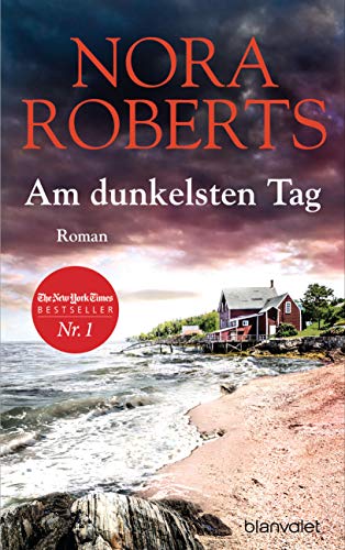 Nora Roberts - Am dunkelsten Tag: Roman - Preis vom 10.10.2026 11:48:34 h