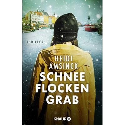 Schneeflockengrab, Taschenbuch von Heidi Amsinck, Knaur Taschenbuch