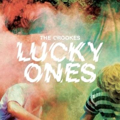 Lucky Ones - The Crookes, Vinyl