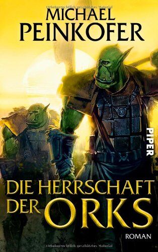 Michael Peinkofer - Die Orks 4: Die Herrschaft der Orks - Preis vom 09.10.2026 07:28:09 h