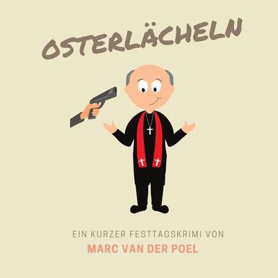 Osterlächeln - Marc van der Poel, Audio, 9783986461126