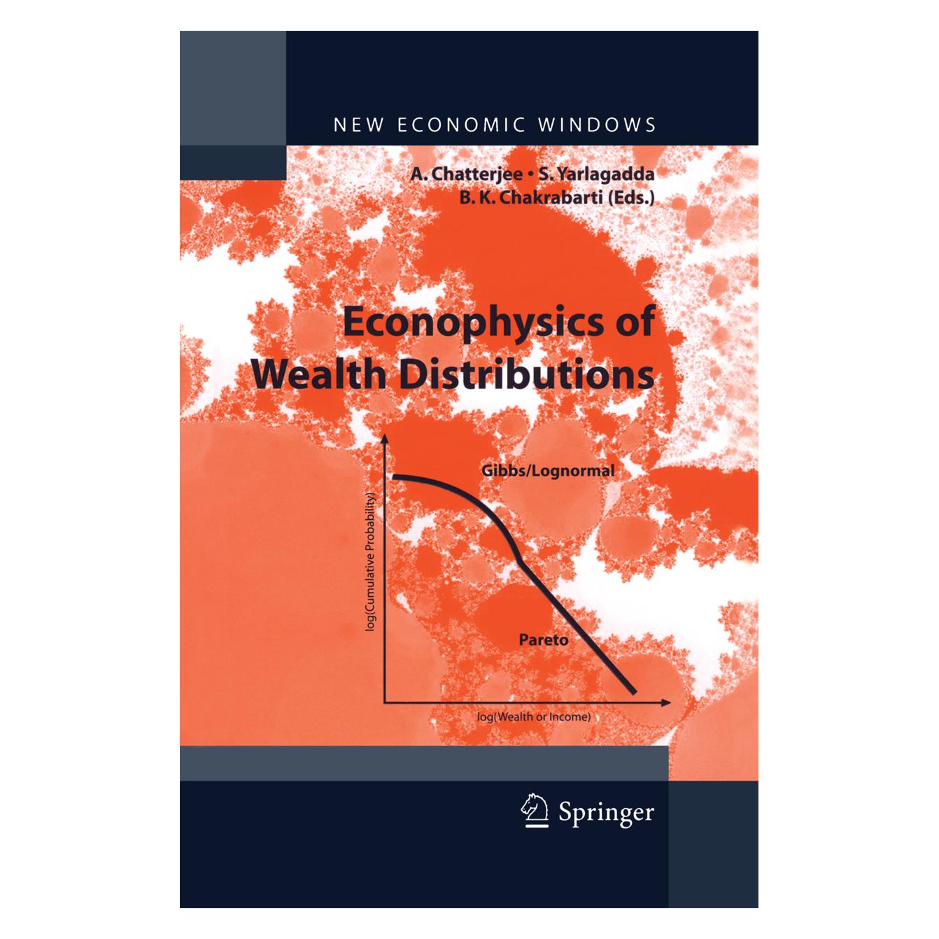 Springer Econophysics of Wealth Distributions (Englisch, Softcover, Arnab Chatterjee, Bikas K Chakrabarti, Bikas K. Chakrabarti, Sudhakar Yarlagadda, Yarlagadda Sudhakar) (55580717)