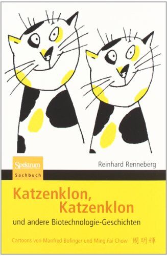 Reinhard Renneberg - Katzenklon, Katzenklon: und andere Biotechnologie-Geschichten - Preis vom 14.10.2026 23:07:16 h
