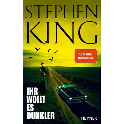 Ihr wollt es dunkler, Gebundene Ausgabe von Stephen King, Heyne