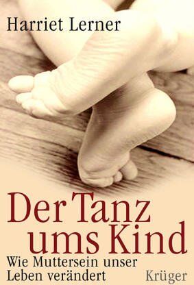 Harriet Lerner - Der Tanz ums Kind - Preis vom 10.10.2026 11:48:34 h