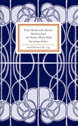Paula Modersohn-Becker - Briefwechsel mit Rainer Maria Rilke - Preis vom 11.10.2026 15:43:13 h