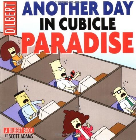 Scott Adams - Another Day in Cubicle Paradise (Dilbert Book) - Preis vom 30.09.2026 22:30:23 h