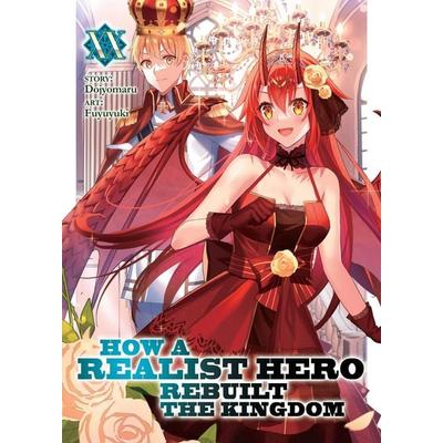 How a Realist Hero Rebuilt the Kingdom (Light Novel) Vol. 20, Taschenbuch von Dojyomaru, Random House N.Y.